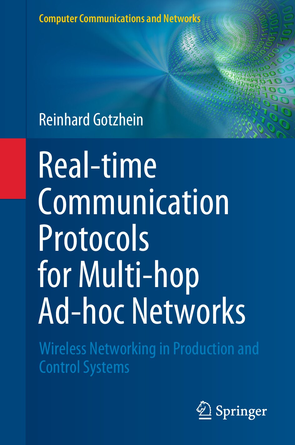Real-time Communication Protocols for Multi-hop Ad-hoc Networks_ Wireless Networking 2020